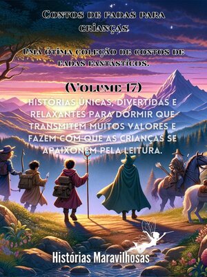 cover image of Contos de fadas para crianças Uma ótima coleção de contos de fadas fantásticos. (Volume 17)